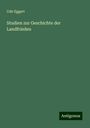 Udo Eggert: Studien zur Geschichte der Landfrieden, Buch