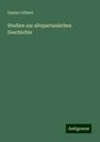 Gustav Gilbert: Studien zur altspartanischen Geschichte, Buch