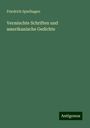 Friedrich Spielhagen: Vermischte Schriften und amerikanische Gedichte, Buch