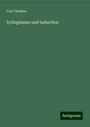 Carl Fliedner: Syllogismus und induction, Buch