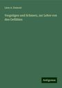 Léon A. Dumont: Vergnügen und Schmerz, zur Lehre von den Gefühlen, Buch