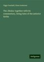 Viggo Fausbøll: The J¿taka: together with its commentary, being tales of the anterior births, Buch