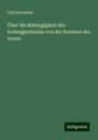 Carl Hornstein: Über die Abhängigkeit des Erdmagnetisnius von der Rotation der Sonne, Buch