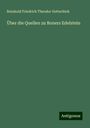 Reinhold Friedrich Theodor Gottschick: Über die Quellen zu Boners Edelstein, Buch