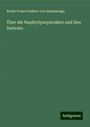 Erwin Franz Freiherr von Sommaruga: Über die Naphtylpurpursäure und ihre Derivate, Buch