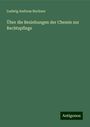 Ludwig Andreas Buchner: Über die Beziehungen der Chemie zur Rechtspflege, Buch