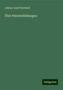 Johann Josef Peyritsch: Über Pelorienbildungen, Buch