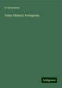 H. Kirschstein: Ueber Platon's Protagoras, Buch