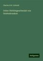 Charles S. W. Cobbold: Ueber Ohrblutgeschwulst von Geisteskranken, Buch