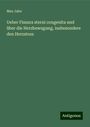 Max Jahn: Ueber Fissura sterni congenita und über die Herzbewegung, insbesondere den Herzstoss, Buch