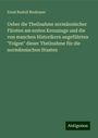 Ernst Rudolf Neubauer: Ueber die Theilnahme normännischer Fürsten am ersten Kreuzzuge und die von manchen Historikern angeführten "Folgen" dieser Theilnahme für die normännischen Staaten, Buch