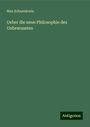 Max Schneidewin: Ueber die neue Philosophie des Unbewussten, Buch