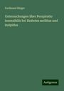 Ferdinand Bürger: Untersuchungen über Perspiratio insensibilis bei Diabetes mellitus und insipidus, Buch