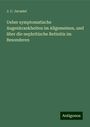 J. C. Jacusiel: Ueber symptomatische Augenkrankheiten im Allgemeinen, und über die nephritische Retinitis im Besonderen, Buch