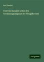 Paul Zweifel: Untersuchungen ueber den Verdauungsapparat der Neugebornen, Buch