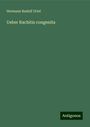 Hermann Rudolf Urtel: Ueber Rachitis congenita, Buch