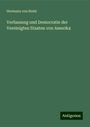 Hermann Von Holst: Verfassung und Democratie der Vereinigten Staaten von Amerika, Buch