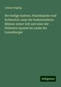 Johann Engling: Der heilige Audoen, Staatskanzler und Erzbischof, einer der bedeutendsten Männer seiner Zeit und einer der frühesten Apostel im Lande der Luxemburger, Buch