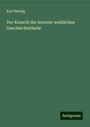 Karl Hennig: Der Katarrh der inneren weiblichen Geschlechtstheile, Buch