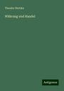 Theodor Hertzka: Währung und Handel, Buch