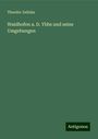 Theodor Zelinka: Waidhofen a. D. Ybbs und seine Umgebungen, Buch