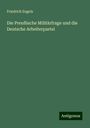 Friedrich Engels: Die Preußische Militärfrage und die Deutsche Arbeiterpartei, Buch