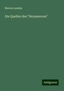 Marcus Landau: Die Quellen des "Decamerone", Buch