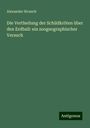 Alexander Strauch: Die Vertheilung der Schildkröten über den Erdball: ein zoogeographischer Versuch, Buch