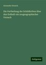 Alexander Strauch: Die Vertheilung der Schildkröten über den Erdball: ein zoogeographischer Versuch, Buch