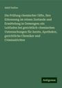 Adolf Duflos: Die Prüfung chemischer Gifte, ihre Erkennung im reinen Zustande und Ermittelung in Gemengen; ein Leitfaden bei gerichtlich-chemischen Untersuchungen für Aerzte, Apotheker, gerichtliche Chemiker und Criminalrichter, Buch