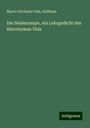 Marco Girolamo Vida: Die Seidenraupe, ein Lehrgedicht des Hieronymus Vida, Buch