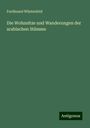 Ferdinand Wüstenfeld: Die Wohnsitze und Wanderungen der arabischen Stämme, Buch