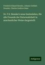 Friedrich Eduard Beneke: Dr. F.E. Beneke's neue Seelenlehre, für alle Freunde der Naturwahrheit in anschaulicher Weise dargestellt, Buch