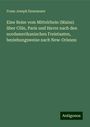 Franz Joseph Ennemoser: Eine Reise vom Mittelrhein (Mainz) über Cöln, Paris und Havre nach den nordamerikanischen Freistaaten, beziehungsweise nach New-Orleans, Buch