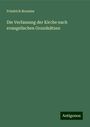 Friedrich Brandes: Die Verfassung der Kirche nach evangelischen Grundsätzen, Buch