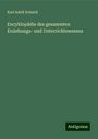 Karl Adolf Schmid: Encyklopädie des gesammten Erziehungs- und Unterrichtswesens, Buch