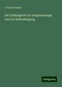 I. Tonelis Handl: Die Zulässigkeit zur Zeugenaussage und zur Eidesablegung, Buch