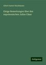 Albert Gustav Heydemann: Einige Bemerkungen über den napoleonischen Julius Cäsar, Buch