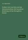 Jul. Oppermann: Freiherr Carl vom Stein und das Kleinstaatenthum: Mit besonderer Beziehung ouf das Herzogthum Rassan, Buch