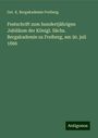 Ger. K. Bergakademie Freiberg: Festschrift zum hundertjährigen Jubiläum der Königl. Sächs. Bergakademie zu Freiberg, am 30. juli 1866, Buch