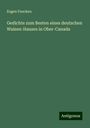 Eugen Funcken: Gedichte zum Besten eines deutschen Waisen-Hauses in Ober-Canada, Buch