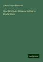 Johann Kaspar Bluntschli: Geschichte der Wissenschaften In Deutschland, Buch