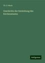 Th. D. Mock: Geschichte der Entstehung des Kirchenstaates, Buch