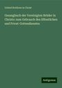 United Brethren In Christ: Gesangbuch der Vereinigten Brüder in Christo: zum Gebrauch des öffentlichen und Privat-Gottesdienstes, Buch