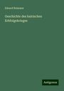 Eduard Reimann: Geschichte des bairischen Erbfolgekrieges, Buch