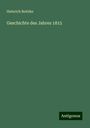 Heinrich Beitzke: Geschichte des Jahres 1815, Buch