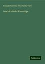 François Valentin: Geschichte der Kreuzzüge, Buch