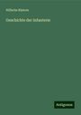 Wilhelm Rüstow: Geschichte der Infanterie, Buch