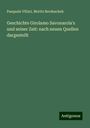 Pasquale Villari: Geschichte Girolamo Savonarola's und seiner Zeit: nach neuen Quellen dargestellt, Buch