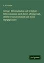 A. W. Grube: Göthe's Elfenballaden und Schiller's Ritteromanzen nach ihrem Ideengehalt, ihrer Formenschönheit und ihrem Stylgegensatz, Buch